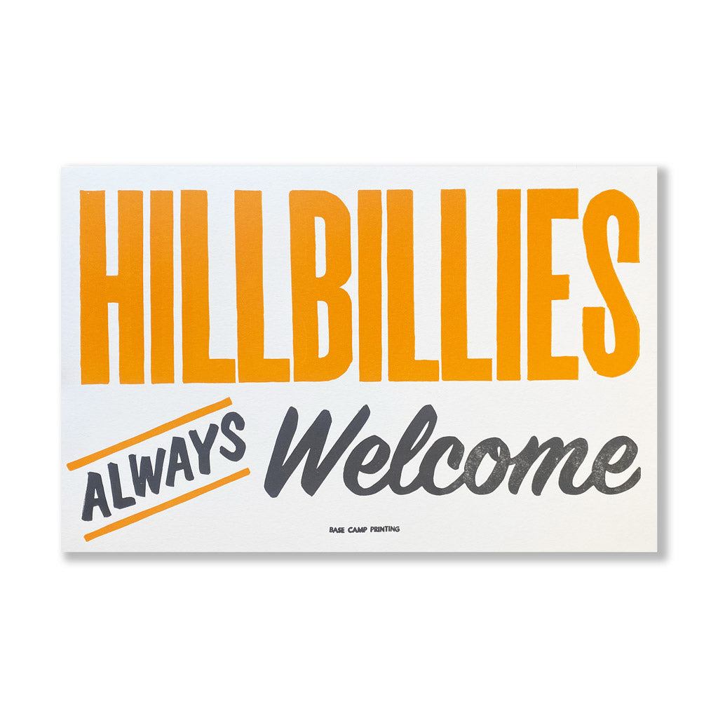 Hillbillies Always Welcome 11x17 Print