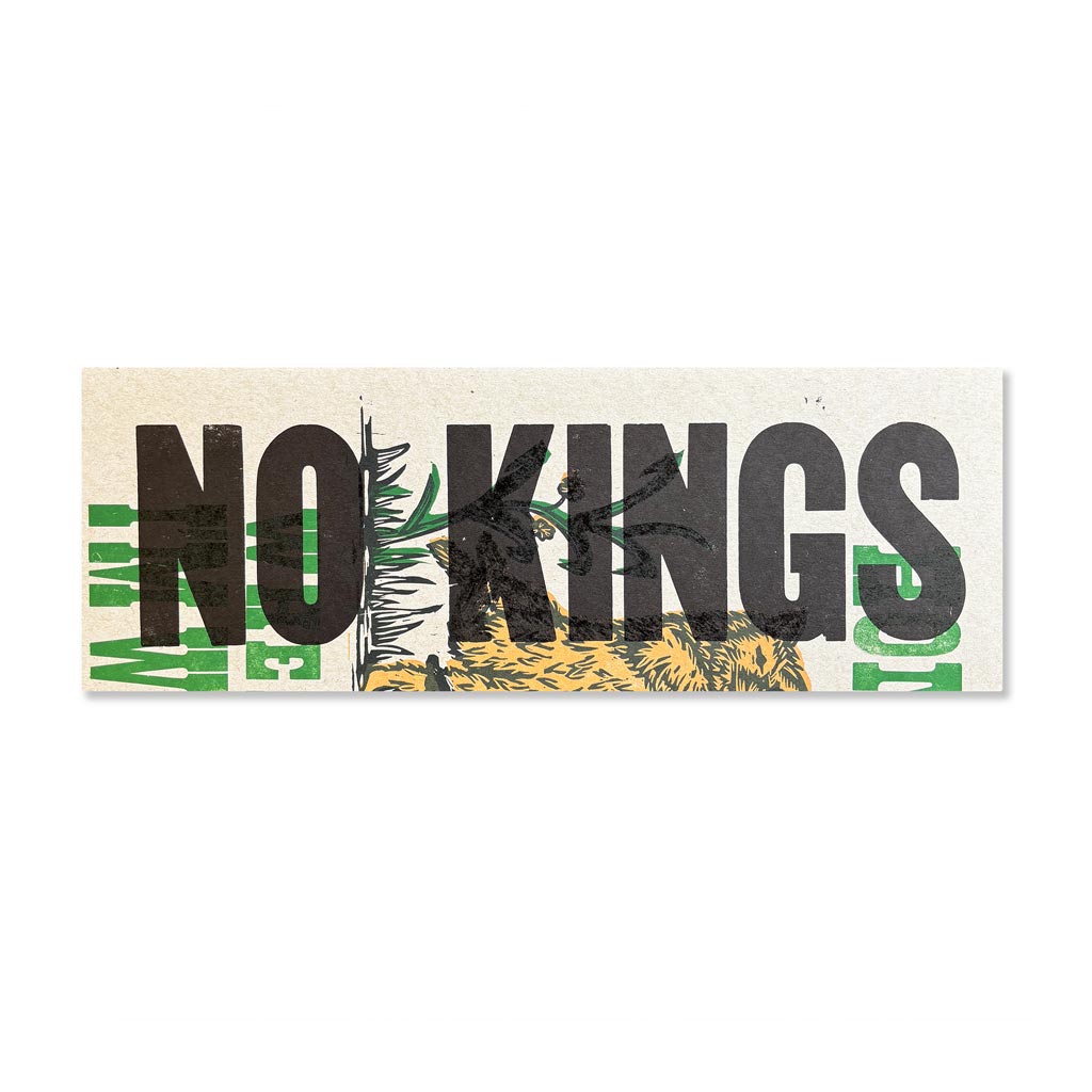 No Kings Test Print #5