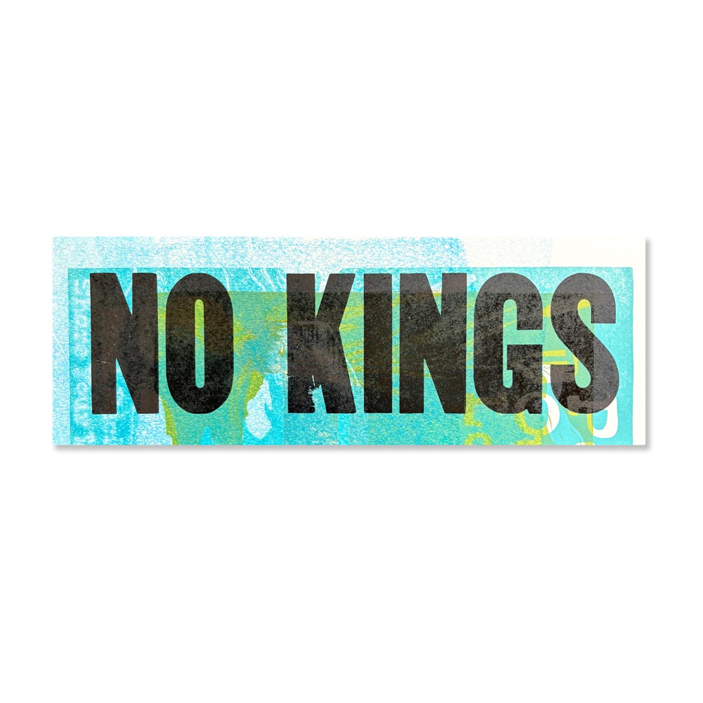 No Kings Test Print #8