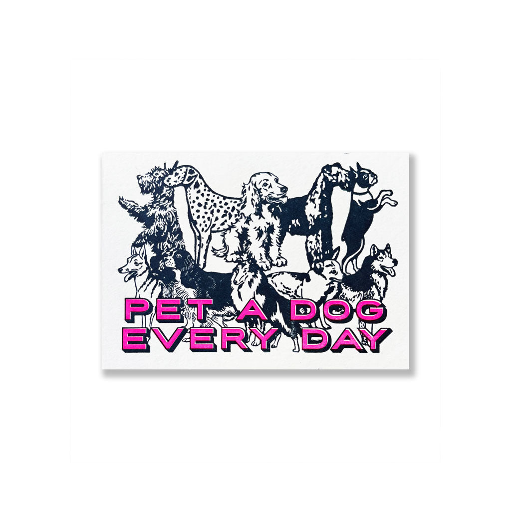 Pet A Dog Every Day 5x7 Print