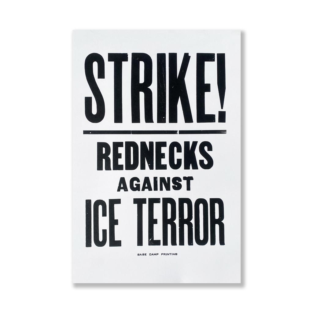 Rednecks Against ICE Terror 11x17 Print