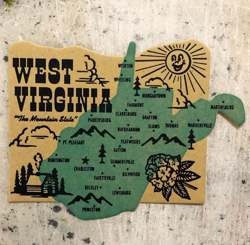 West Virginia, the Mountain State - Letterpress Postcard