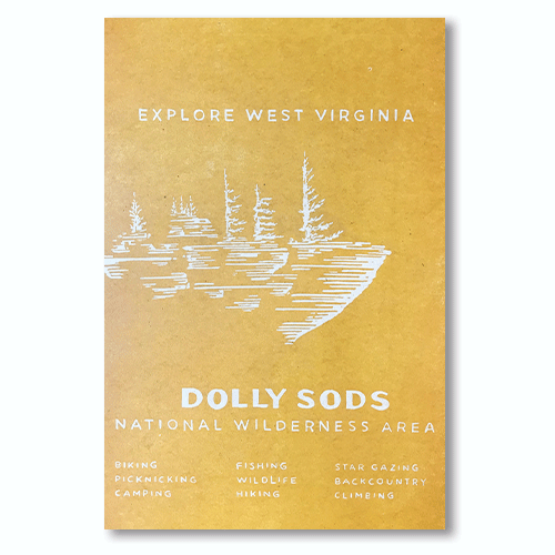 Dolly Sods Explore WV 12x18 Print