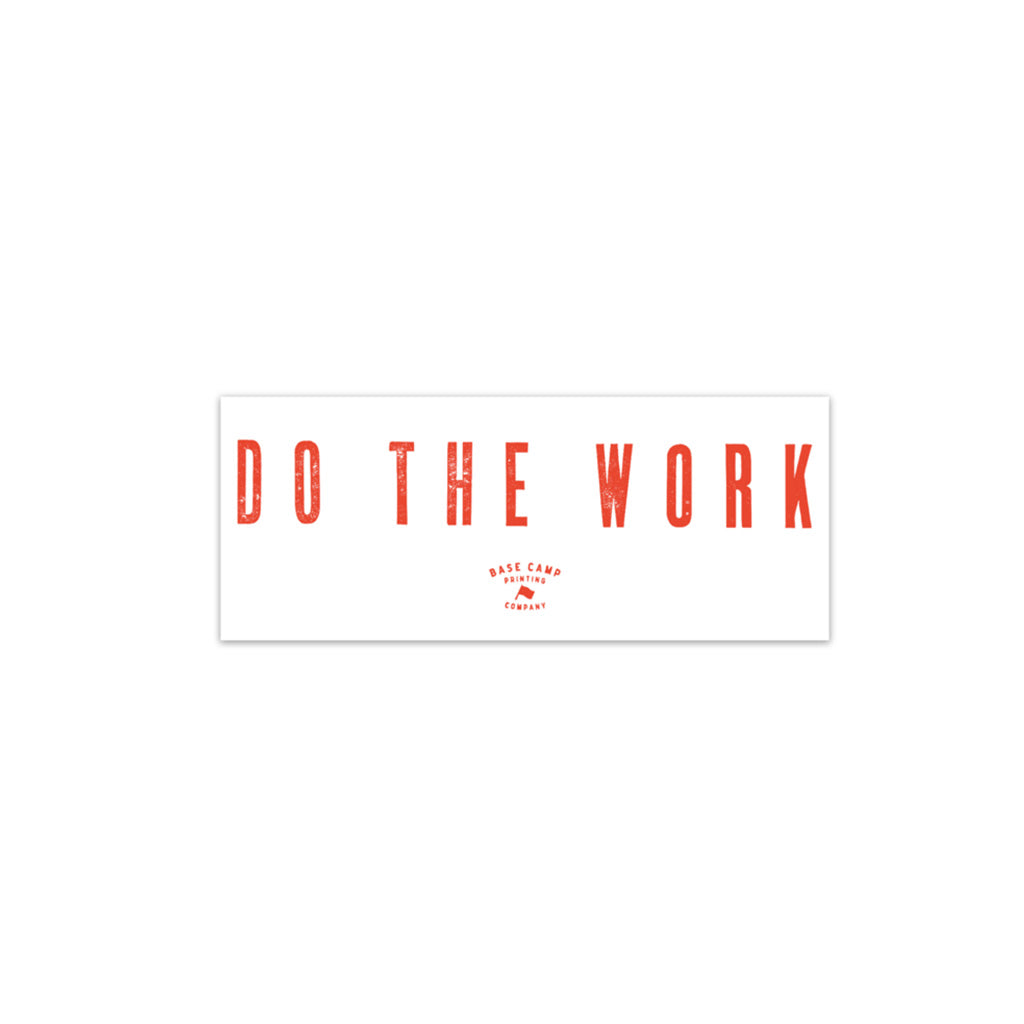 Do the Work Sticker