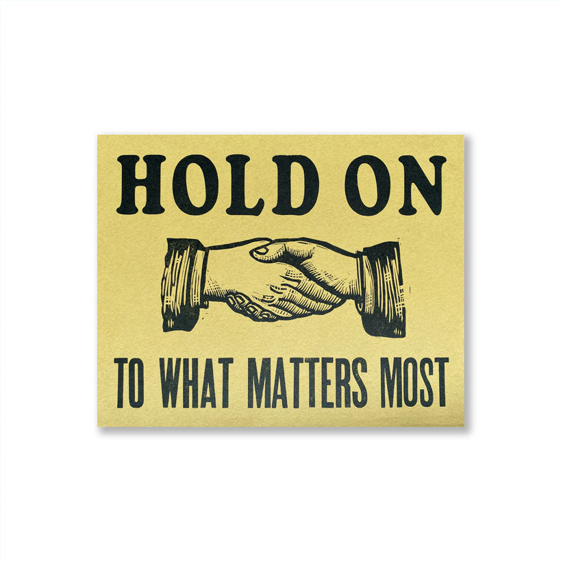 Hold On To What Matters 8x10 Print