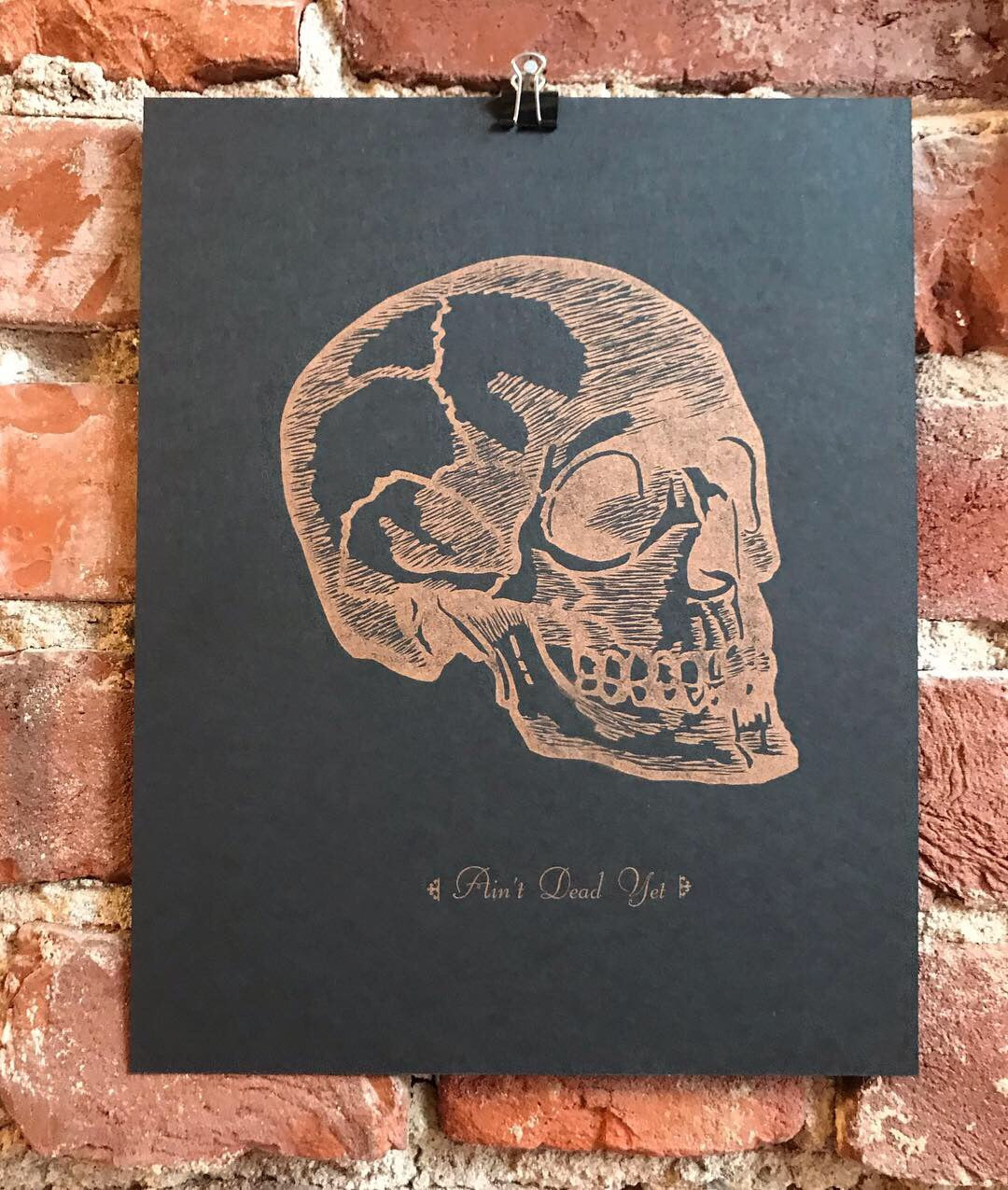 Ain&#39;t Dead Yet 8x10 Print