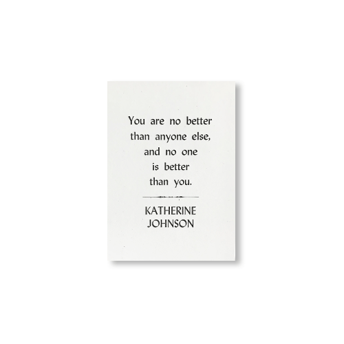 Katherine Johnson Quote Small Print
