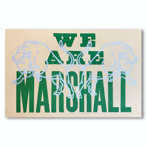 We Are Marshall Print