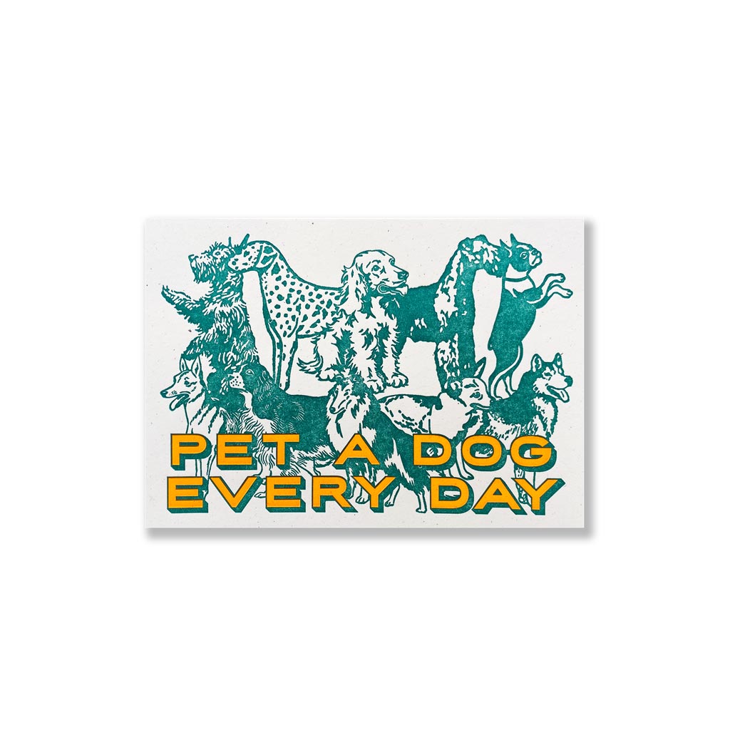 Pet A Dog Every Day 5x7 Print